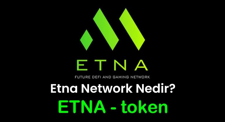 Etna Network Nedir Etna Network Nereden Alınır